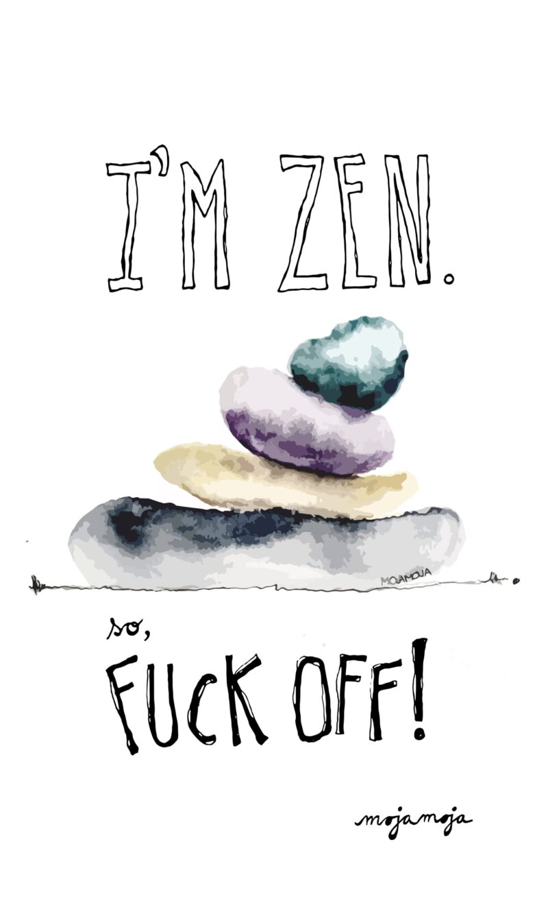 Art print I'm zen