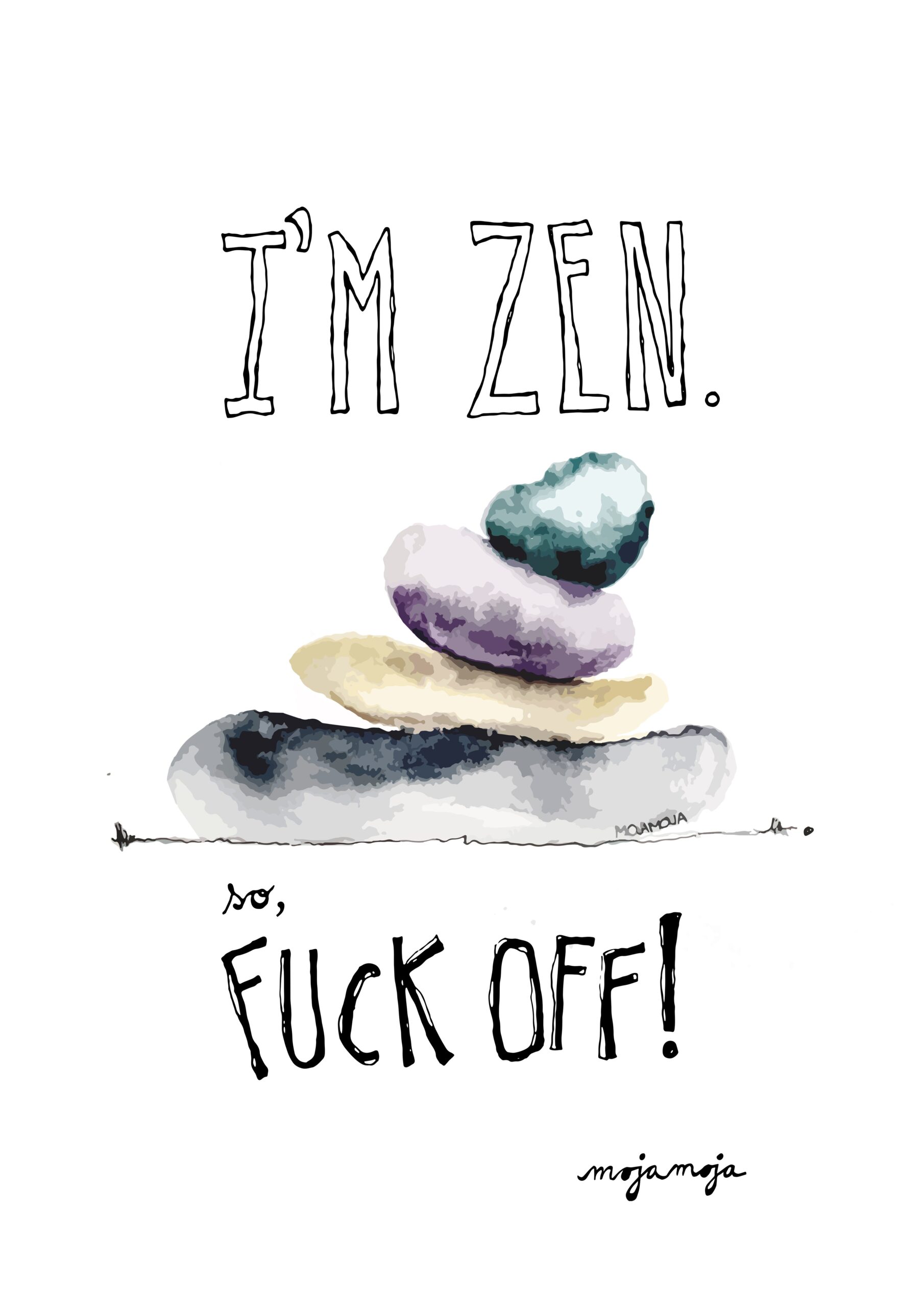 Art print I'm zen